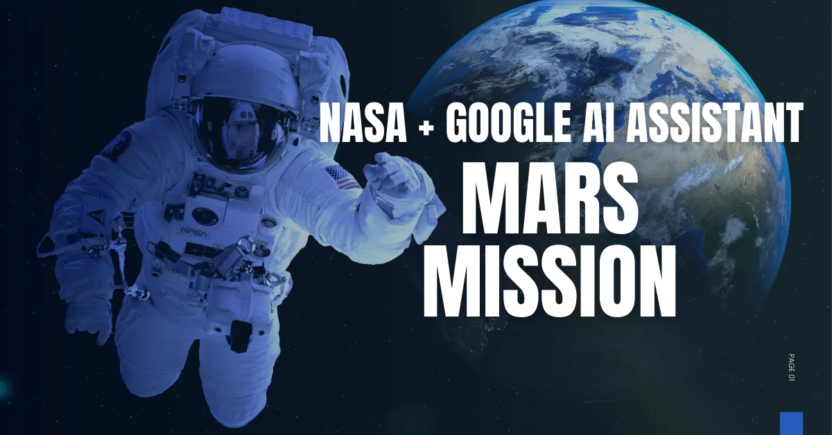 NASA & Google Join Forces on AI Medical Assistant for Mars Missions