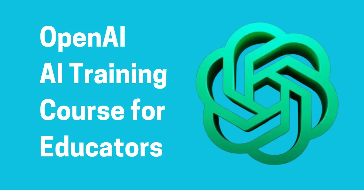 OpenAI Launched an AI Training Course for Educators | Puppetry